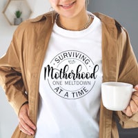 surviving the motherhood one meltdown at a time tee