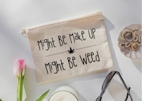 may be wake up might be weed pouch