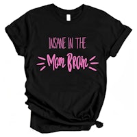 a black t - shirt that says insane in the mae brain