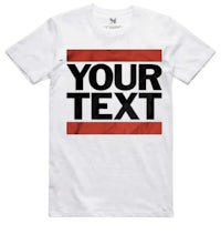 a white t - shirt that says your text
