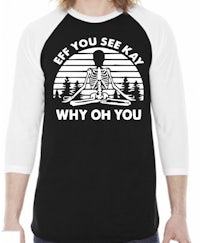 be you see kay why oh you raglan tee