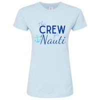 a light blue t - shirt that says crew and nauti