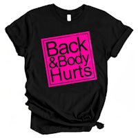 a black t - shirt with a pink back and body hurts logo