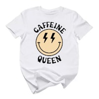 a white t - shirt that says caffeine queen with a smiley face