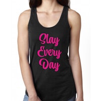 a women's tank top that says play every day