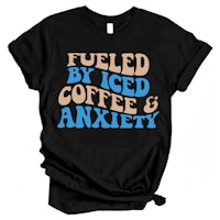 fueled by iced coffee and anxiety t-shirt