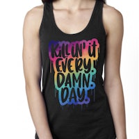 a women's tank top that says kallin it every damn day