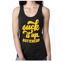 suck it up buttercup women's tank top