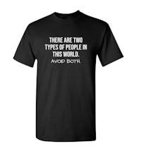 there are two types of people in this world t-shirt