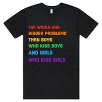 the world has bigger problems than boys who kiss girls t - shirt